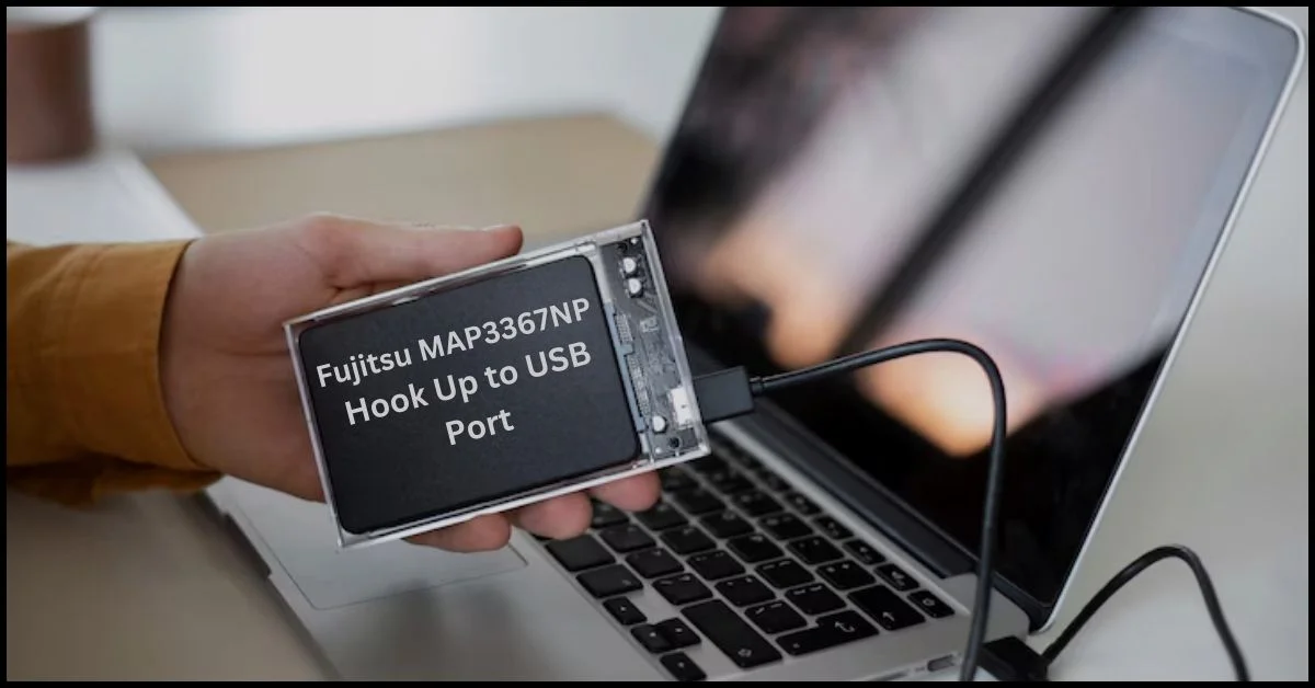 fujitsu map3367np hook up to usb port